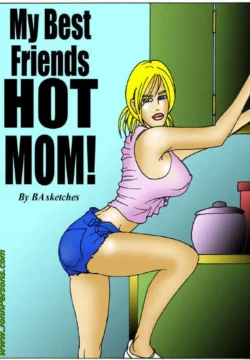 My Best Friend's Hot Mom [John Persons]