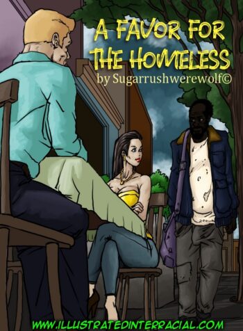 A Favor For The Homeless [IllustratedInterracial]