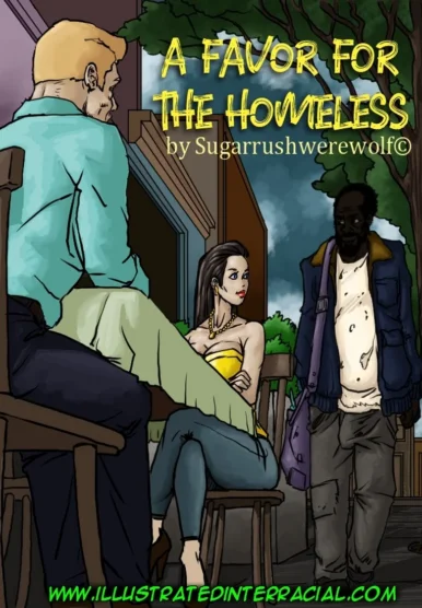 A Favor For The Homeless [IllustratedInterracial]