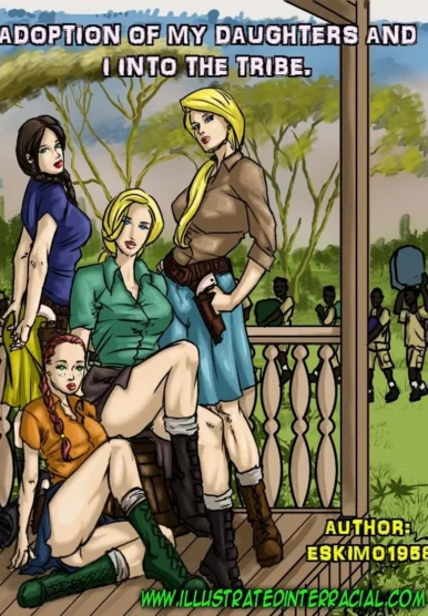Adoption Of My Daughters And I Into The Tribe [IllustratedInterracial]