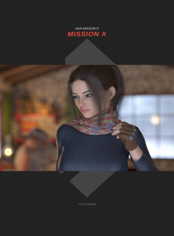 Ava Mason Mission X [MaxSmeagol]