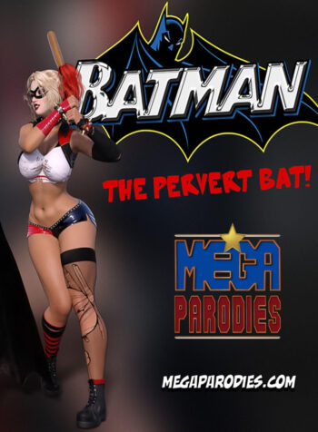 Batman - The Pervert Bat [MegaParodies]