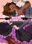 Breaking Etiquette [DSAN] (gedecomix cover)