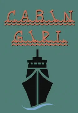 Cabin Girl [Emory Ahlberg]