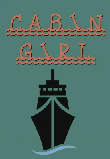 Cabin Girl [Emory Ahlberg]