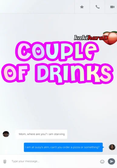 Couple of Drinks [KakiharaD]