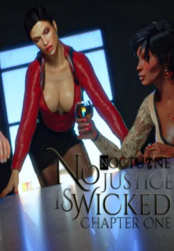 No Justice Is Wicked [Noxlore]