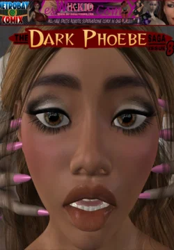 The Dark Phoebe Saga [MetrobayComix]