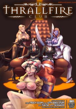 Thrallfire Club [Tracy Scops] (gedecomix cover)