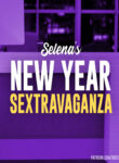 Greebo – Selena’s New Year Sextravaganza