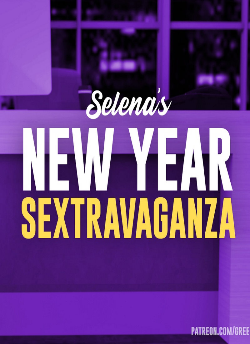 Greebo – Selena’s New Year Sextravaganza