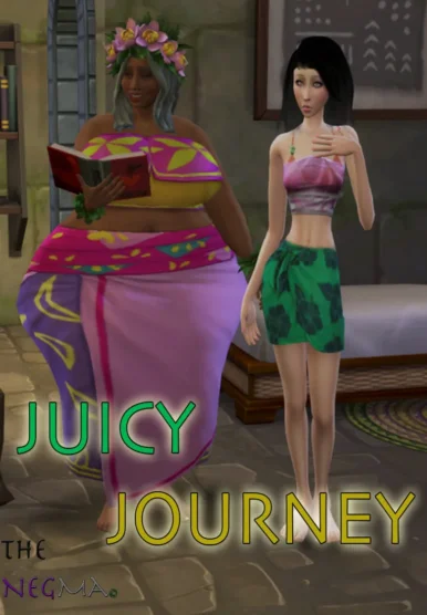 Juicy Journey [TheNegma]