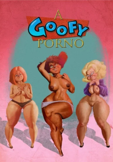 A Goofy Porno [Grigori]