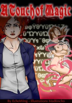 A Touch Of Magic [BotComics] (gedecomix)