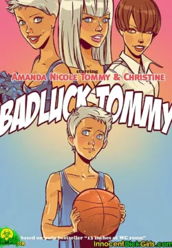 Bad Luck Tommy [InnocentDickGirls]