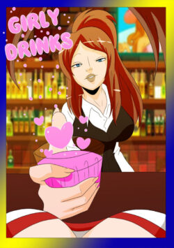 Girly Drink by TFSubmissions