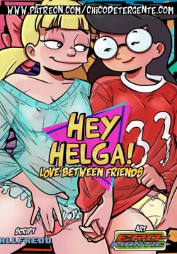 Hey Helga! [Ero-Mantic]