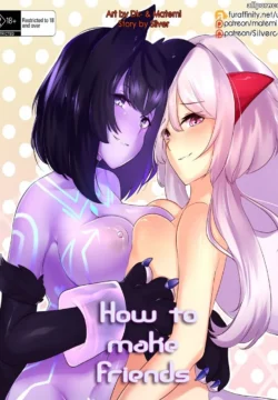 How To Make Friends [Matemi]