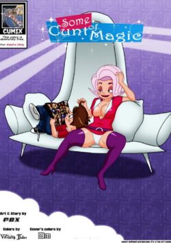 Some Cunt Of Magic (gedecomix)