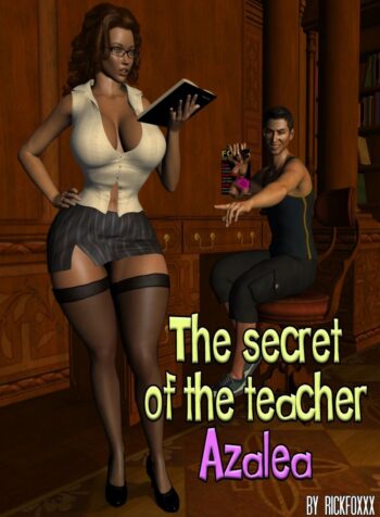 The Secret Of The Teacher Azalea [The FOXXX]