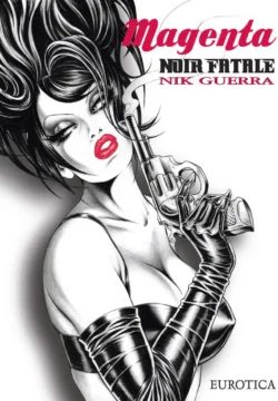 Magenta - Noir Fatale [Nick Guerra]