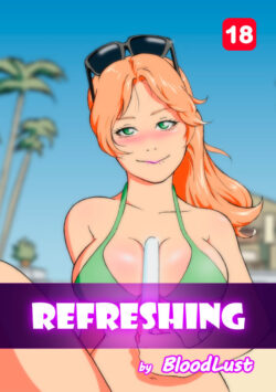 Refreshing by BloodLust