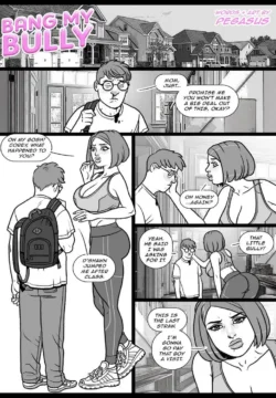 Bang My Bully 1 [Pegasus]