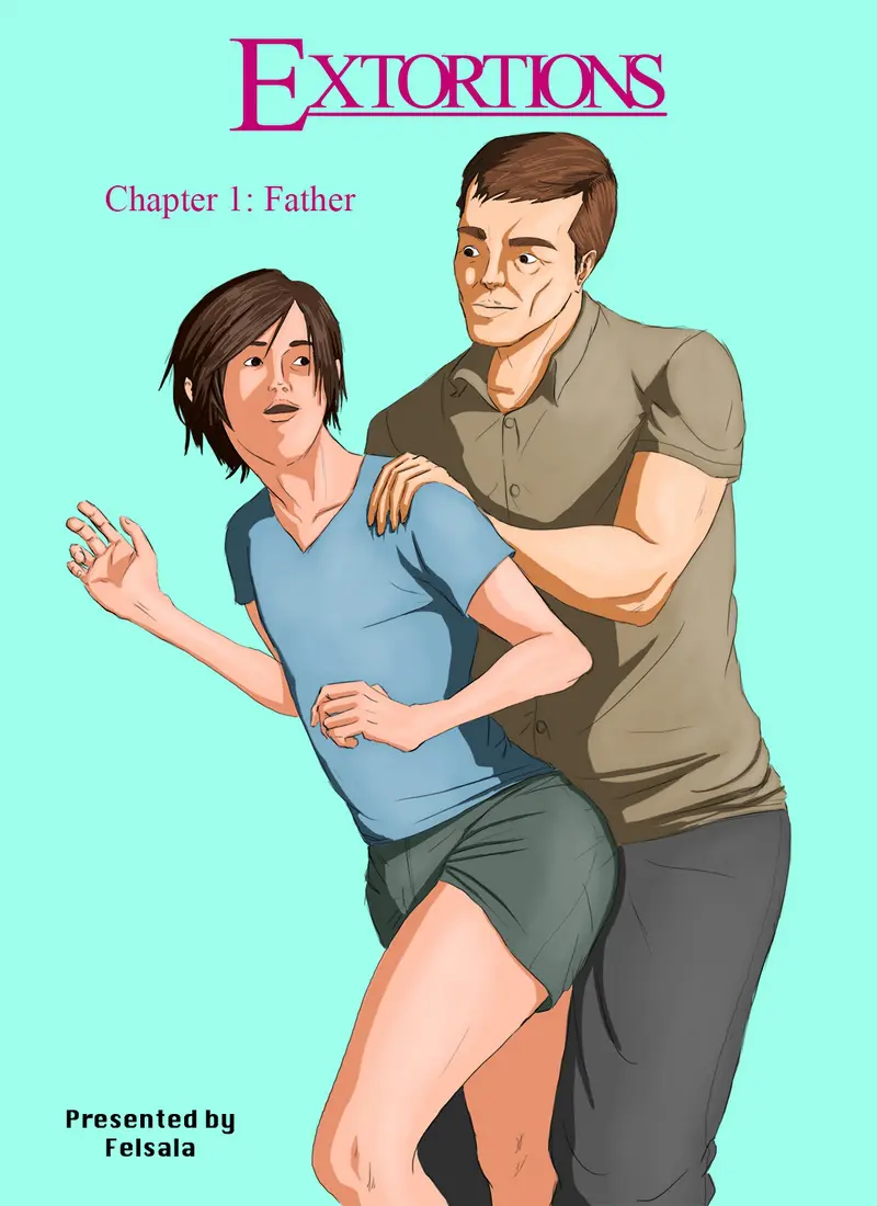 Extortions-chapter 1- father [Felsala] - Porn Comic