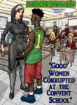 Good Women Corrupted At The Convent School (GEDE Comix cover)