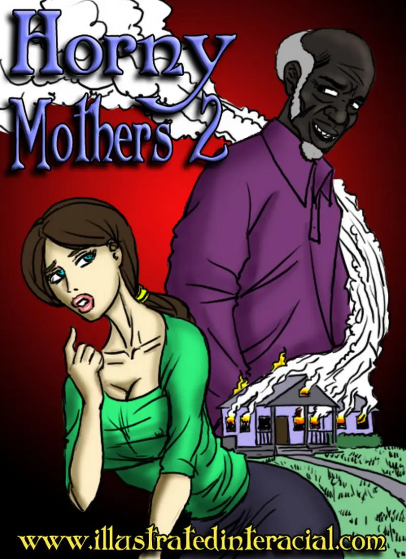 Horny Mothers [IllustratedInterracial] - Porn Comic