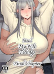 Sueyuu – Steal My Wife Feelings Final Chapter