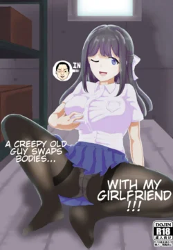 A Creepy Old Guy Swaps Bodies With My Girlfriend [Yuniba]