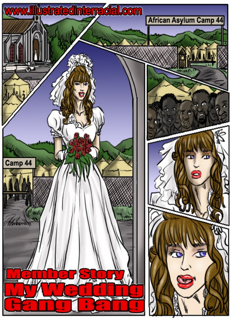 My Wedding Gangbang [IllustratedInterracial]