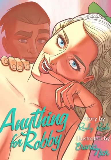 Anything for Robby [NickEronic]