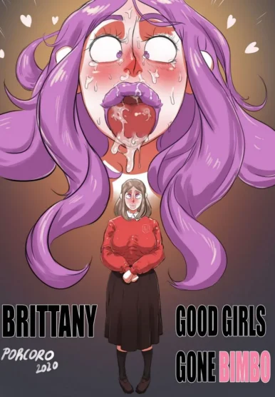 Brittany – Good Girls Gone Bimbo [Porcoro]