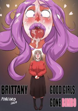 Brittany – Good Girls Gone Bimbo [Porcoro]