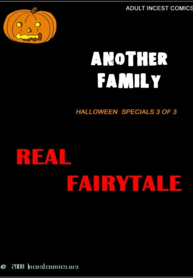 SPECIAL HALLOWEEN - Real Fairytale [INCESTCOMICS]