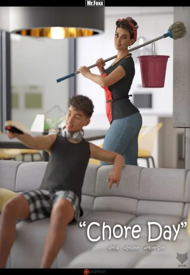 Chore Day [Mr.Foxx]