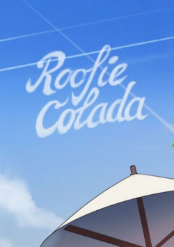 Roofie Colada [Sleepygimp]
