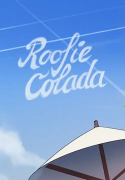 Roofie Colada [Sleepygimp]