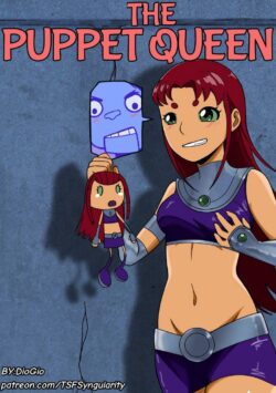 The Puppet Queen (Teen Titans) [TSFSingularity]