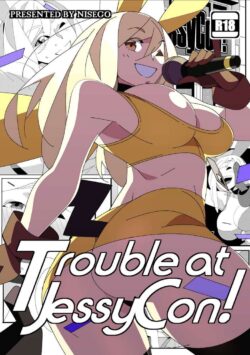 Trouble at Jessycon. Pokemon [Nisego]