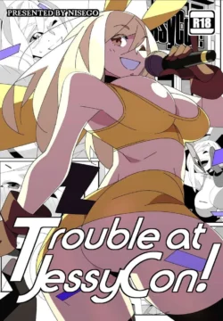 Trouble at Jessycon. Pokemon [Nisego]