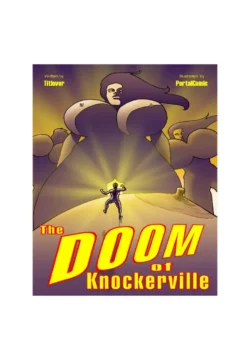 The Doom of Knockerville [PortalComic]