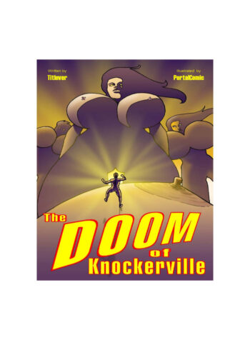 The Doom of Knockerville [PortalComic]
