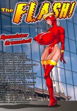 Speedster Grounded! (The Flash) [Smudge]