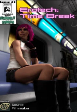 Erotech: Time Break [Deadboltreturns]