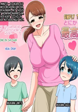 Best Mom Ever [Komekouji]