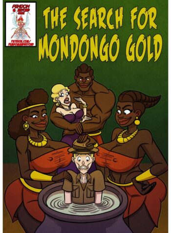 Femdom and Beyond - The Search for Mondongo Gold