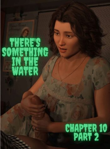 There's Something in the Water 10 - Part 2 [Redoxa , RawlyRawls]